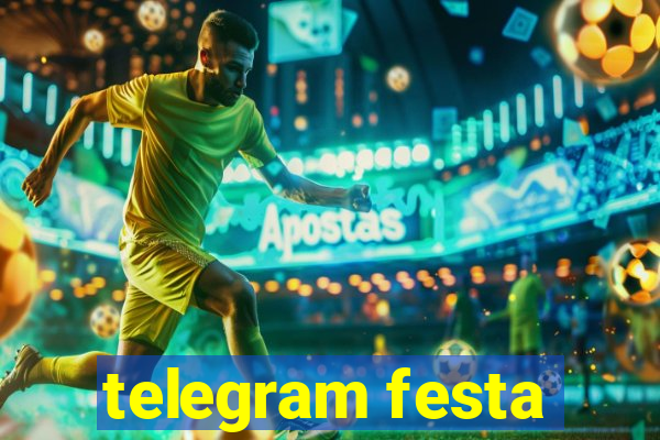 telegram festa